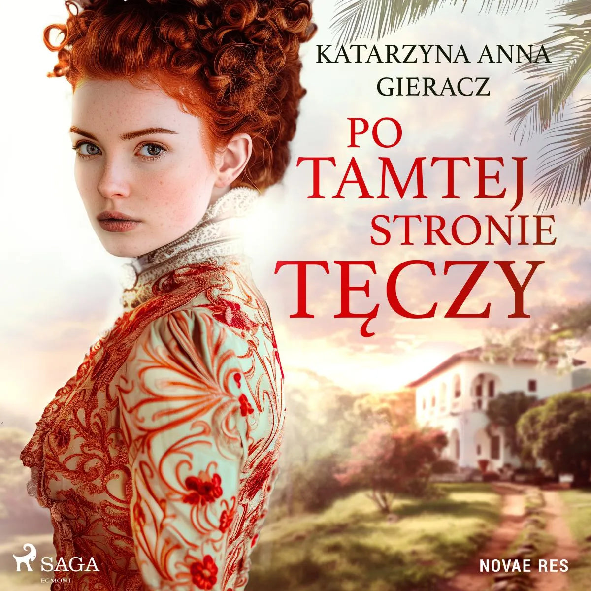 Cover: Po tamtej stronie tęczy (Hörbuch Download) von Katarzyna Anna Gieracz