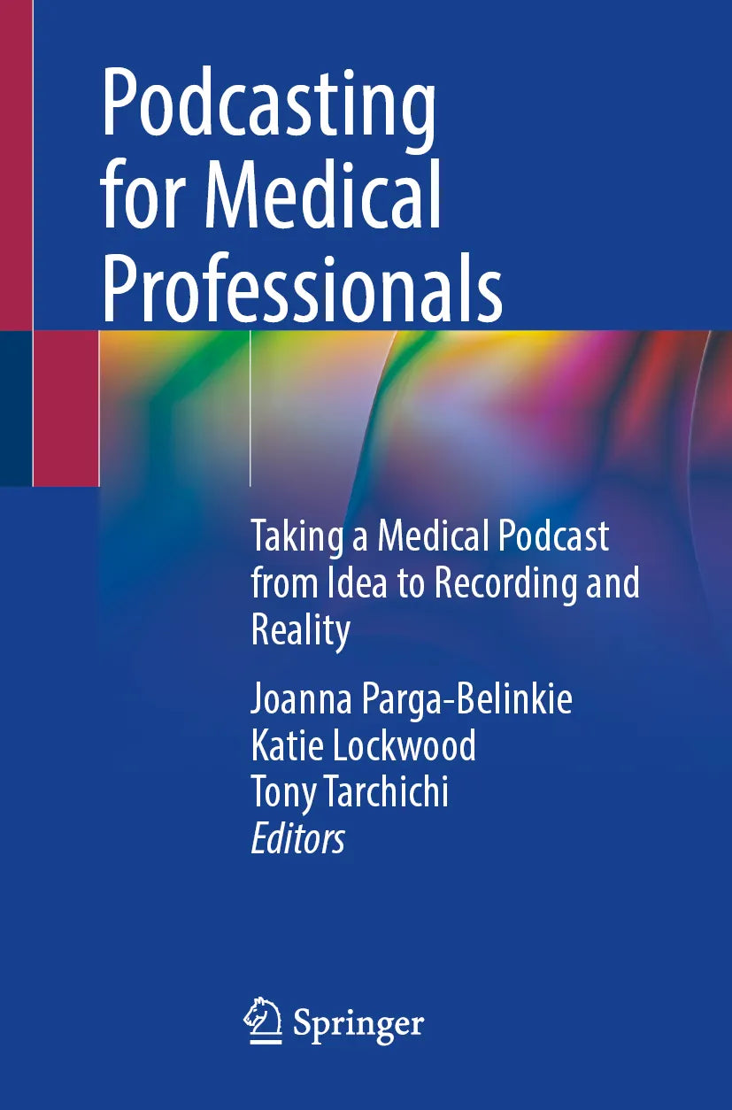 Cover: Podcasting for Medical Professionals (E-Book)