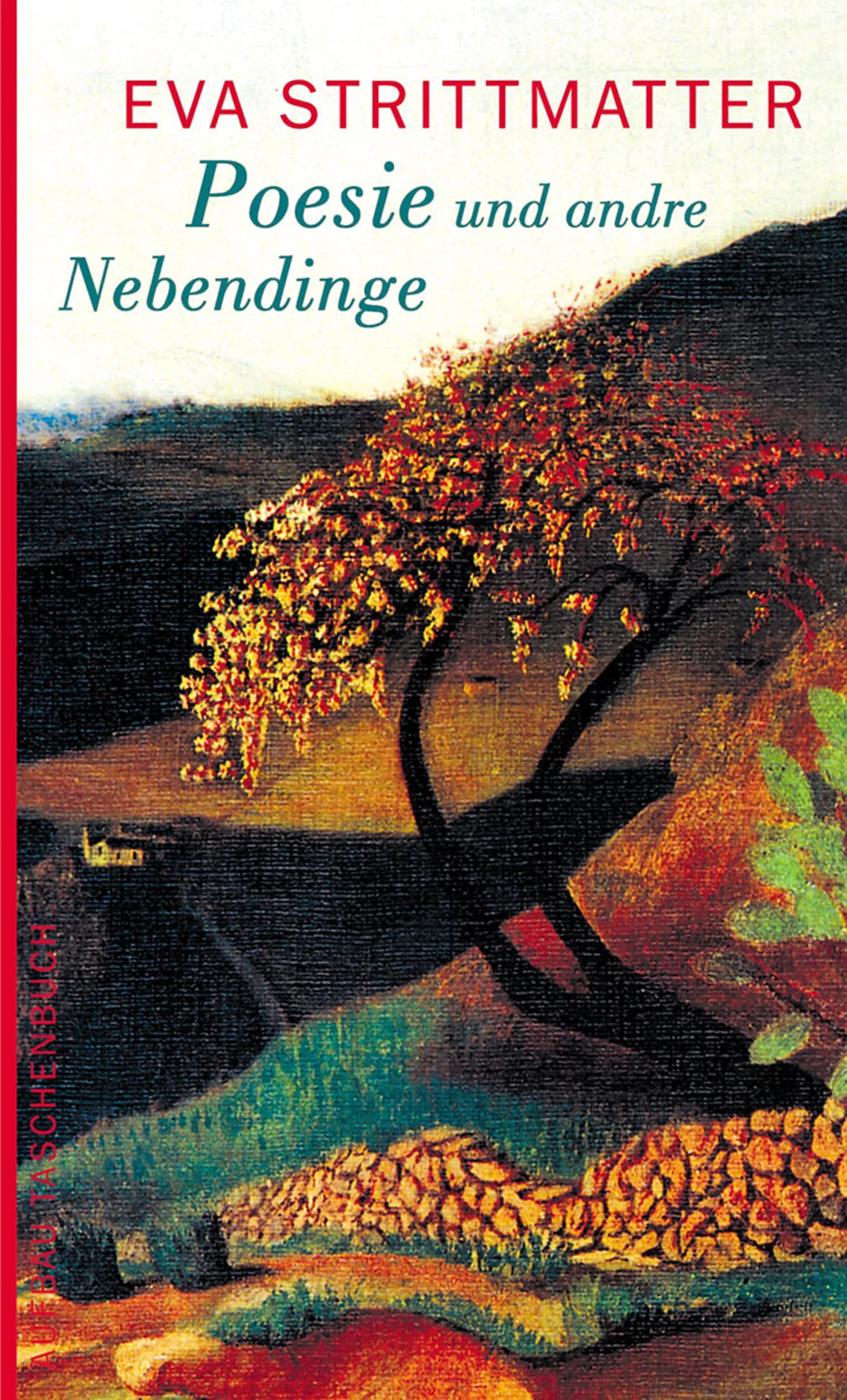 Buchcover von 'Poesie und andre Nebendinge' - Taschenbuch von Eva Strittmatter