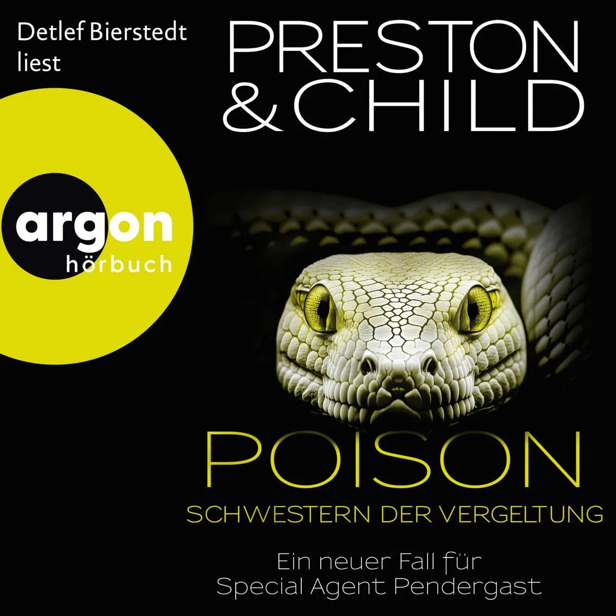 Cover: Poison - Schwestern der Vergeltung - Ein neuer Fall für Special Agent Pendergast (Hörbuch Download) von Douglas Preston