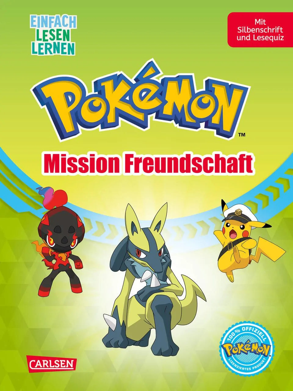 Cover: Pokémon Erstlesebuch: Mission Freundschaft (Hardcover) von Nora De Lon