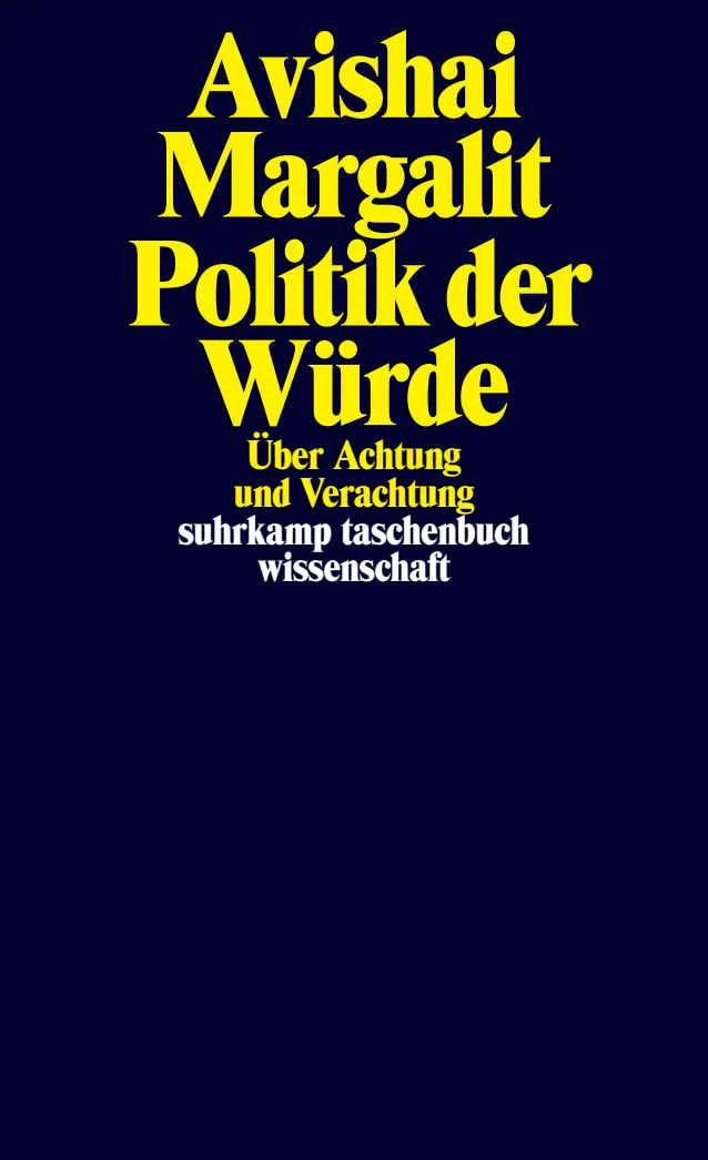 Buchcover von 'Politik der Würde' - Taschenbuch von Avishai Margalit