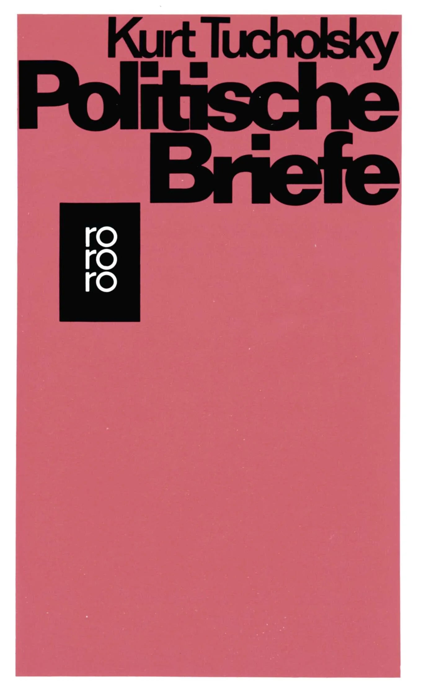 Buchcover von 'Politische Briefe' - Taschenbuch von Kurt Tucholsky