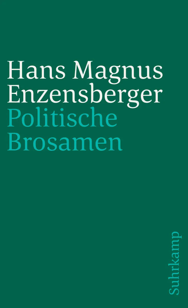 Buchcover von 'Politische Brosamen' - Taschenbuch von Hans Magnus Enzensberger