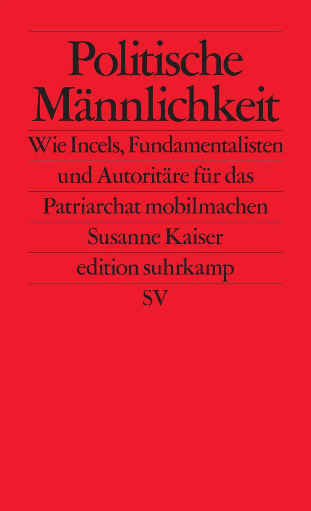 Buchcover von 'Politische Männlichkeit' - Taschenbuch von Susanne Kaiser
