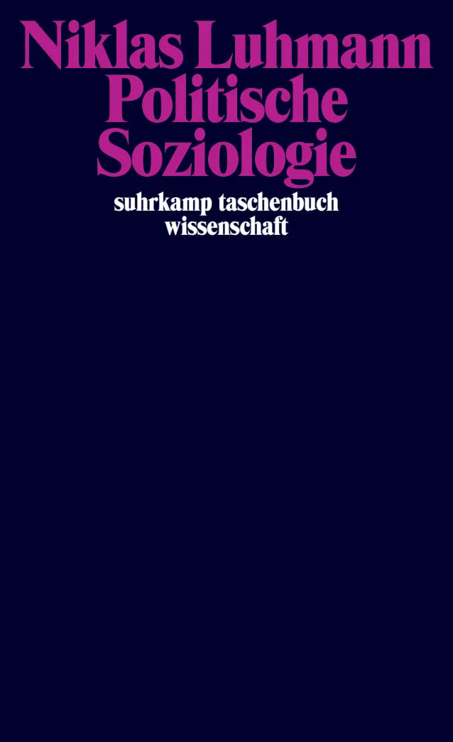 Buchcover von 'Politische Soziologie' - Taschenbuch von Niklas Luhmann