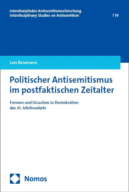 Cover: Politischer Antisemitismus im postfaktischen Zeitalter (E-Book) von Lars Rensmann