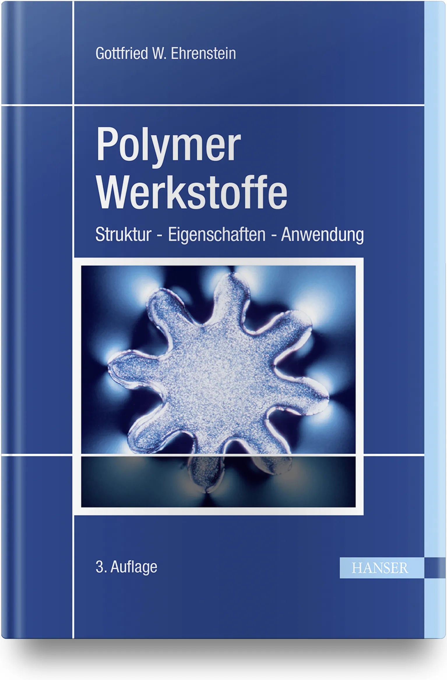 Buchcover von 'Polymer-Werkstoffe' - Gebundene Ausgabe von Gottfried W. Ehrenstein