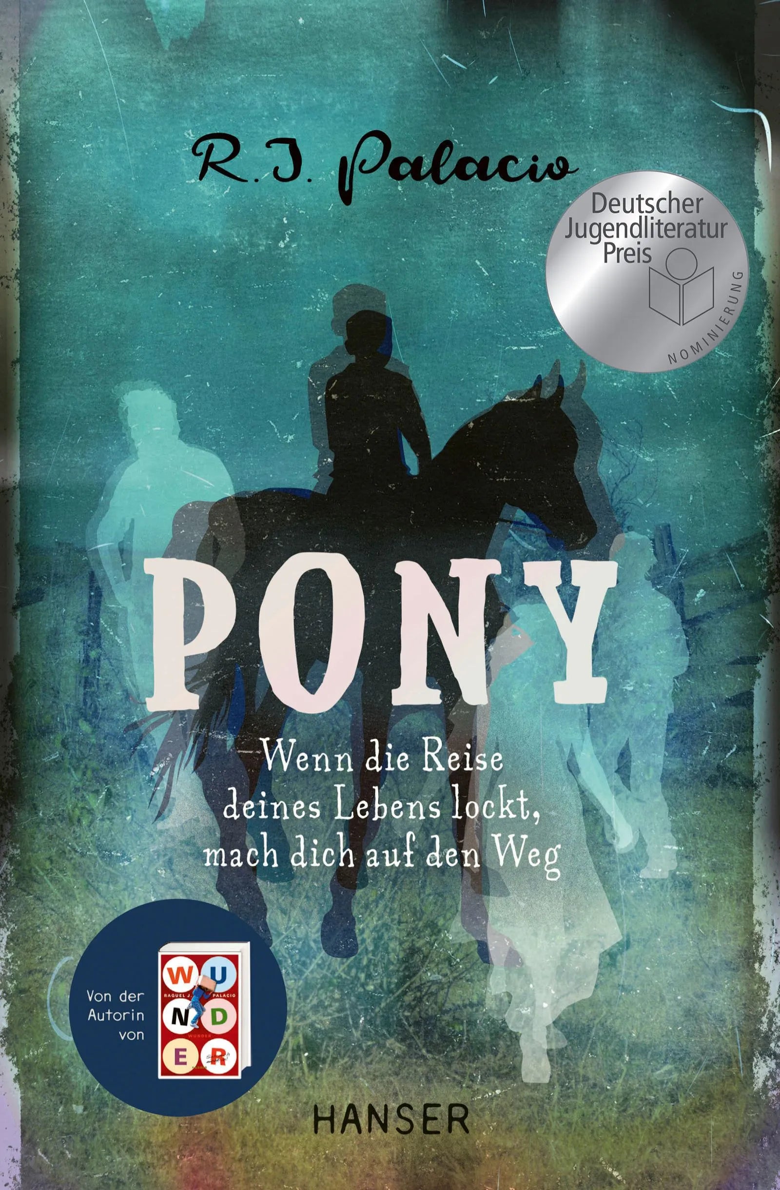 Buchcover von 'Pony' - Gebundene Ausgabe von R.J. Palacio