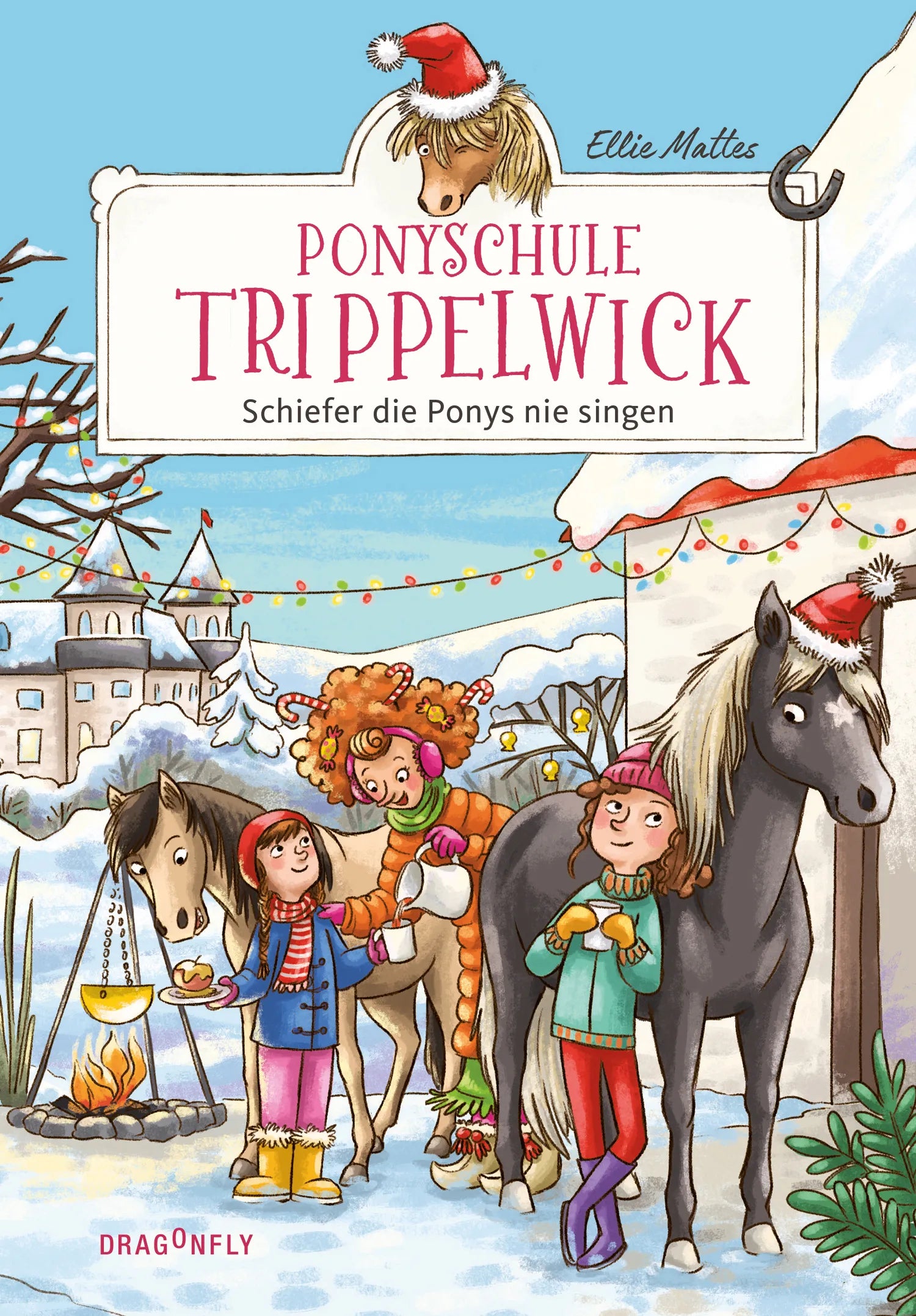 Buchcover von 'Ponyschule Trippelwick – Schiefer die Ponys nie singen' - Gebundene Ausgabe von Ellie Mattes