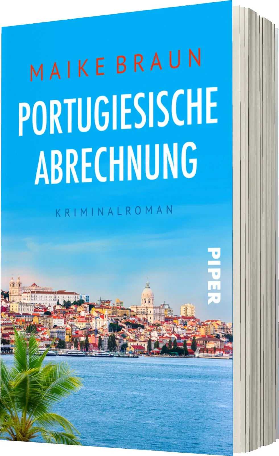 Maike Braun - Portugiesische Abrechnung