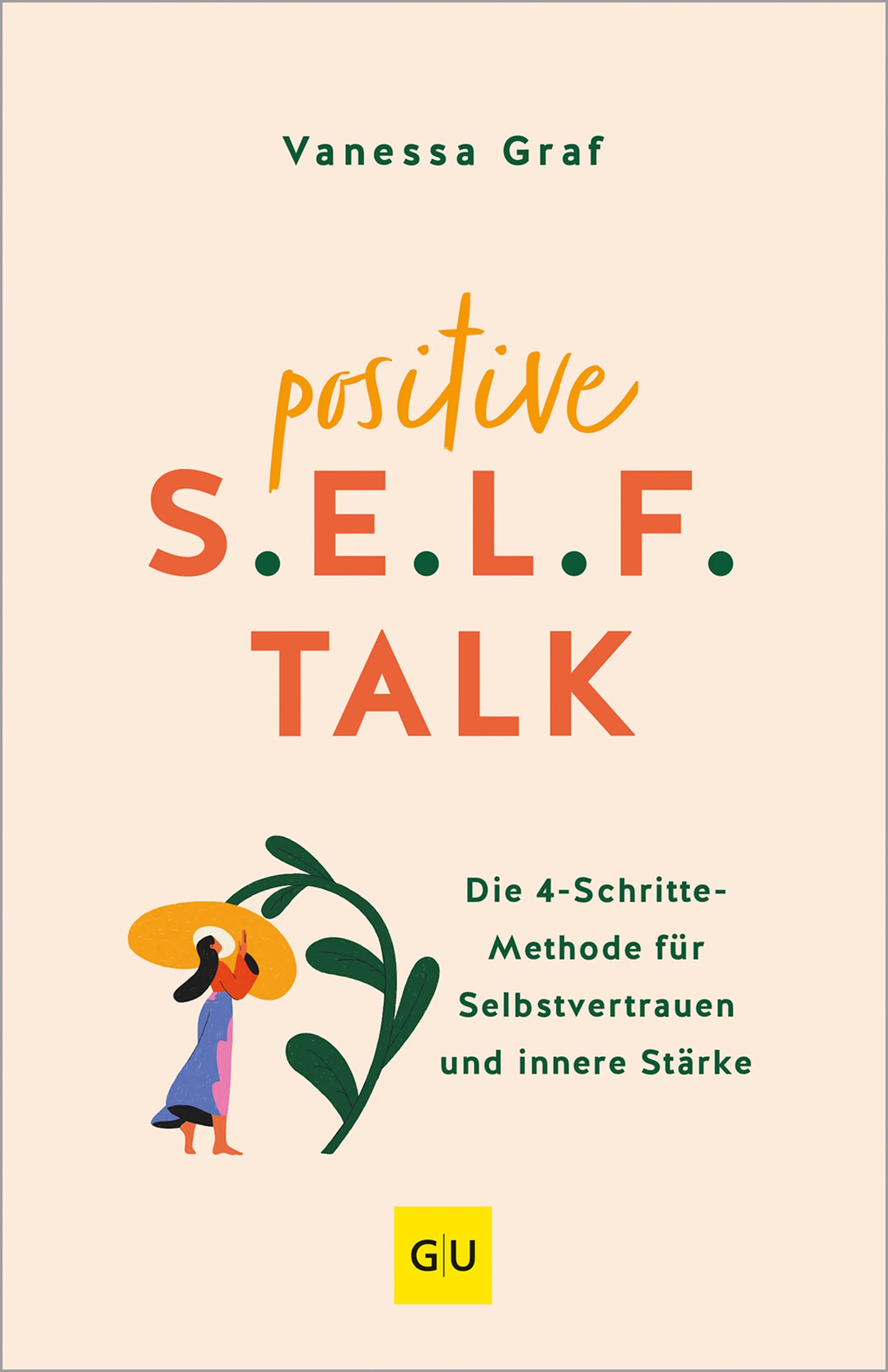 Cover: Positive S.E.L.F.-Talk (E-Book) von Vanessa Graf