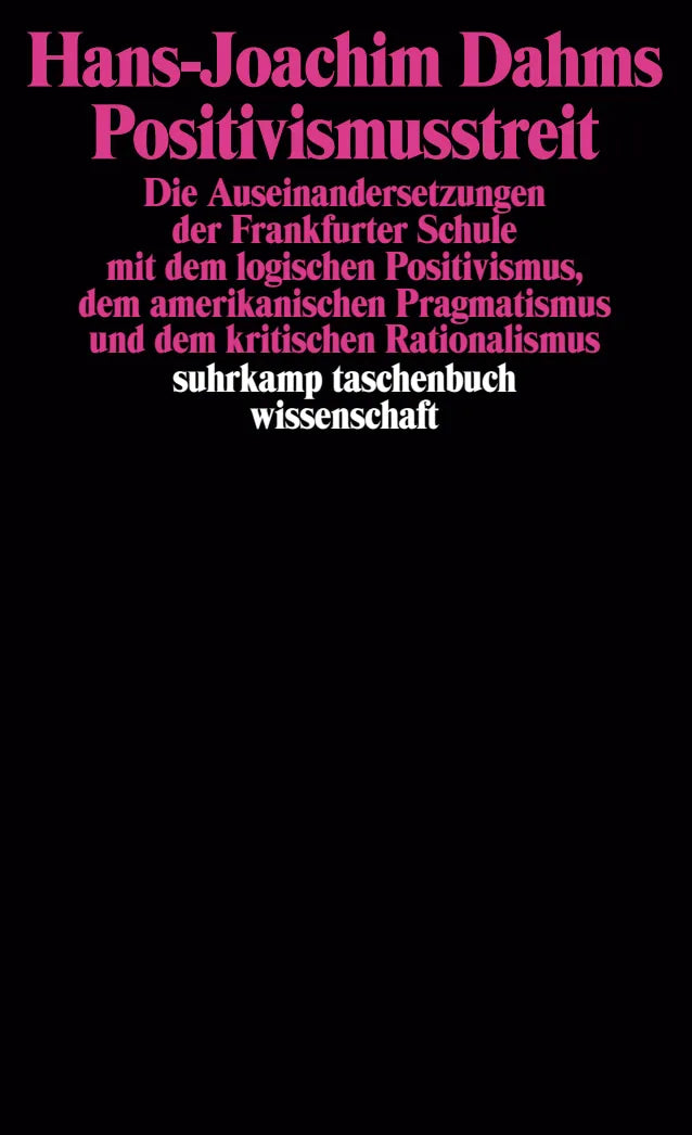Buchcover von 'Positivismusstreit' - Taschenbuch von Hans-Joachim Dahms