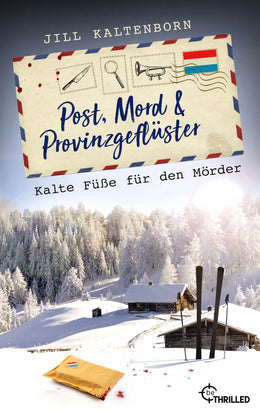 Cover: Post, Mord und Provinzgeflüster - Kalte Füße für den Mörder (E-Book) von Jill Kaltenborn
