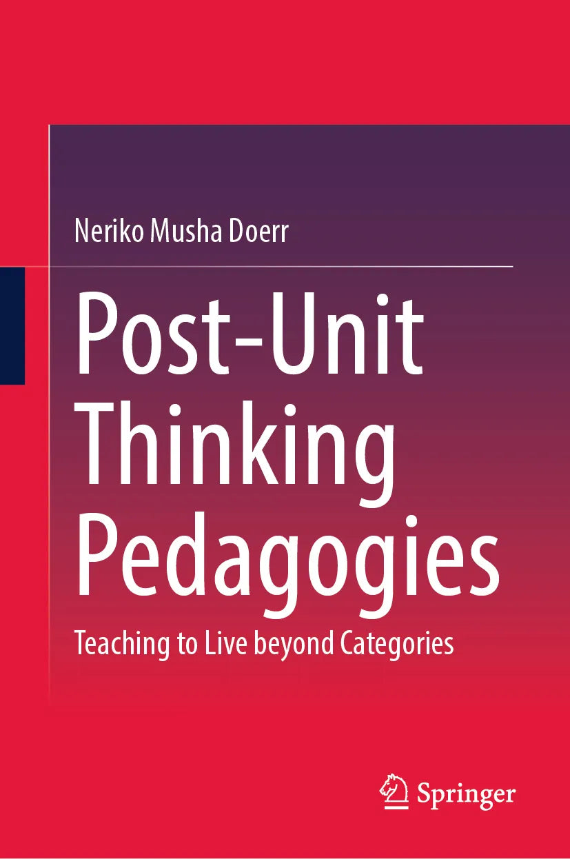 Cover: Post-Unit Thinking Pedagogies (E-Book) von Neriko Musha Doerr
