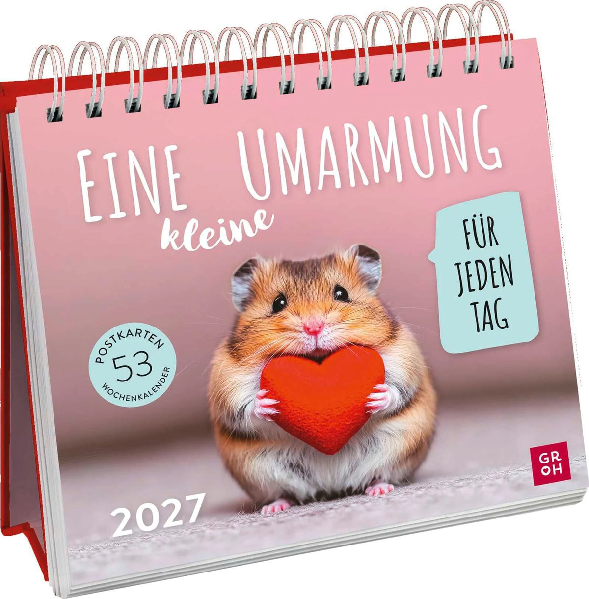 Postkartenkalender: Postkartenkalender 2027: Eine kleine Umarmung für jeden Tag