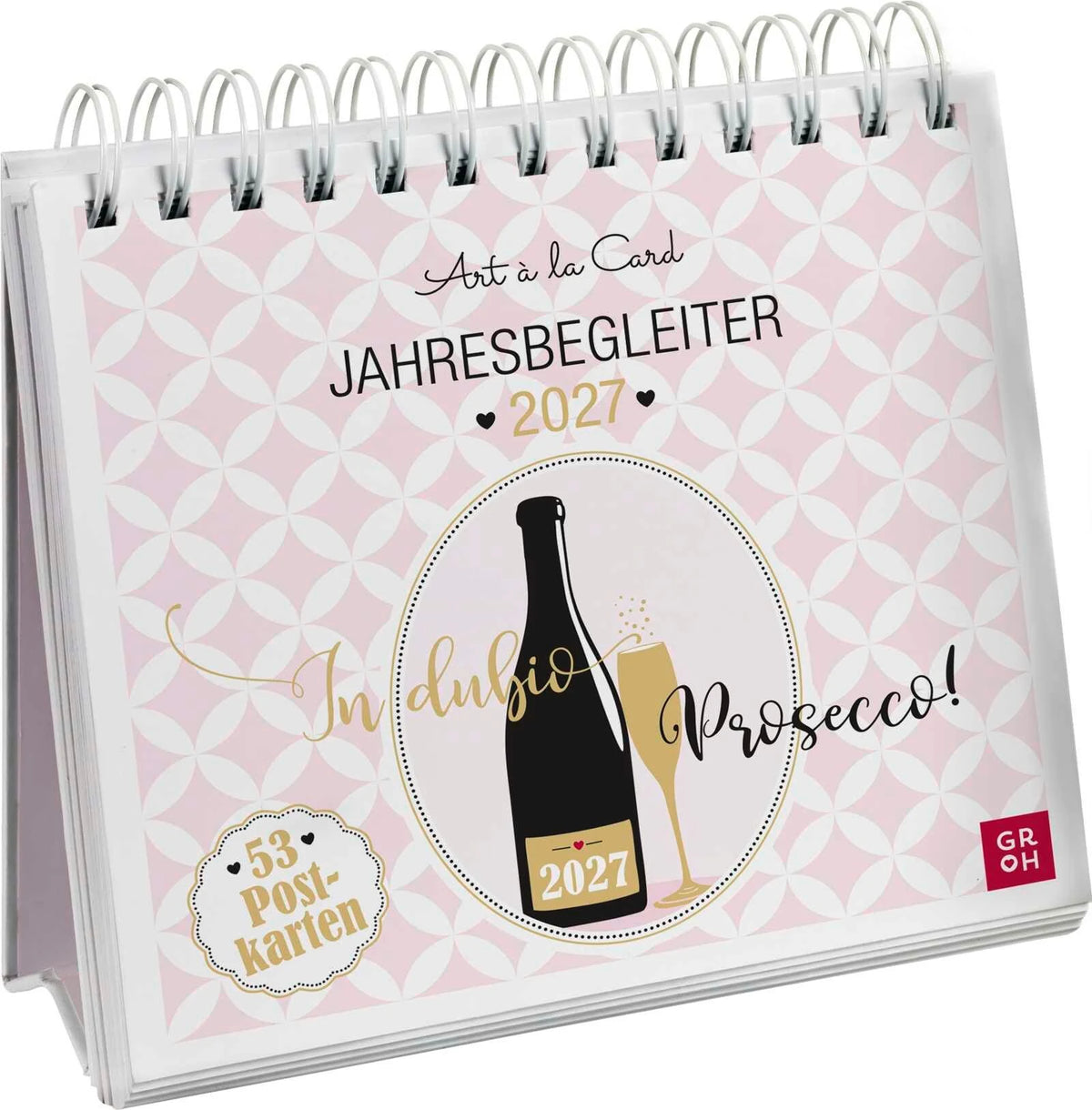 Postkartenkalender: Postkartenkalender 2027: In dubio Prosecco