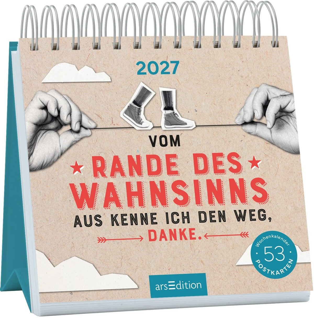 Postkartenkalender: Postkartenkalender Vom Rande des Wahnsinns aus kenne ich den Weg, danke. 2027