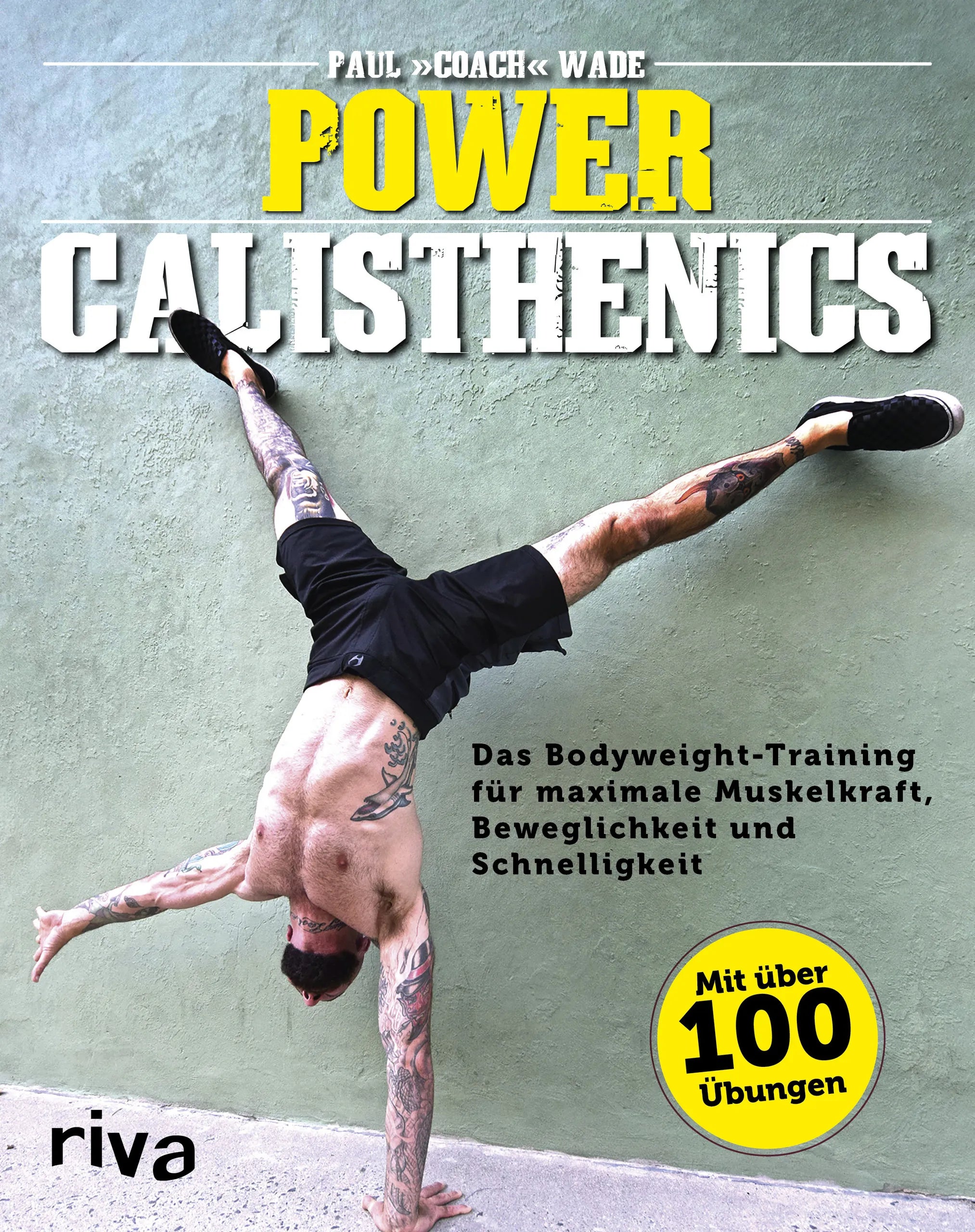 Buchcover von 'Power Calisthenics' - Taschenbuch von Paul Wade