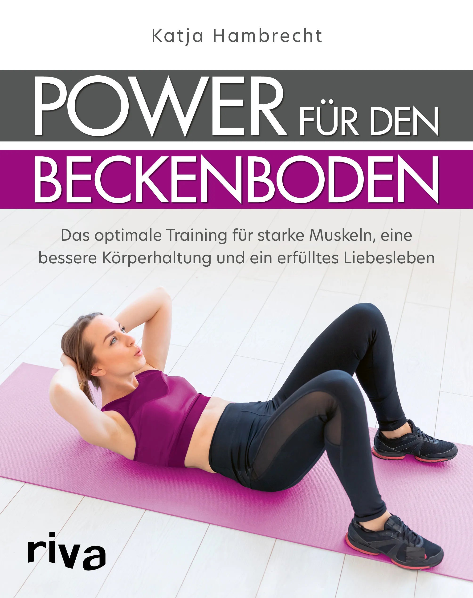 Buchcover von 'Power für den Beckenboden' - Taschenbuch von Katja Hambrecht