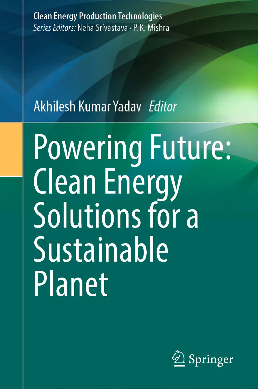 Cover: Powering Future: Clean Energy Solutions for a Sustainable Planet (E-Book)