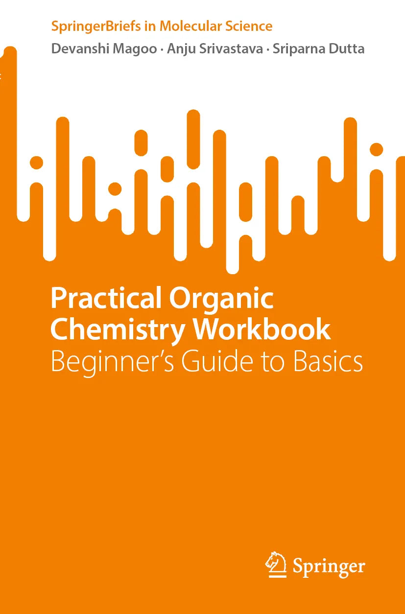 Cover: Practical Organic Chemistry Workbook (E-Book) von Devanshi Magoo
