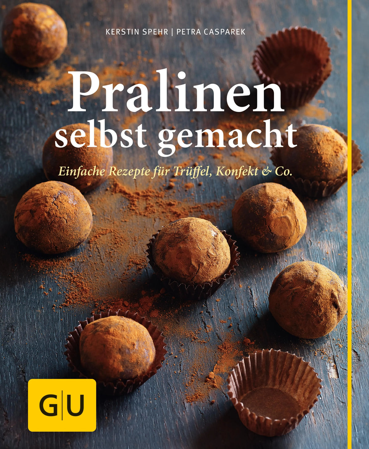 Cover: Pralinen selbst gemacht (E-Book) von Kerstin Spehr