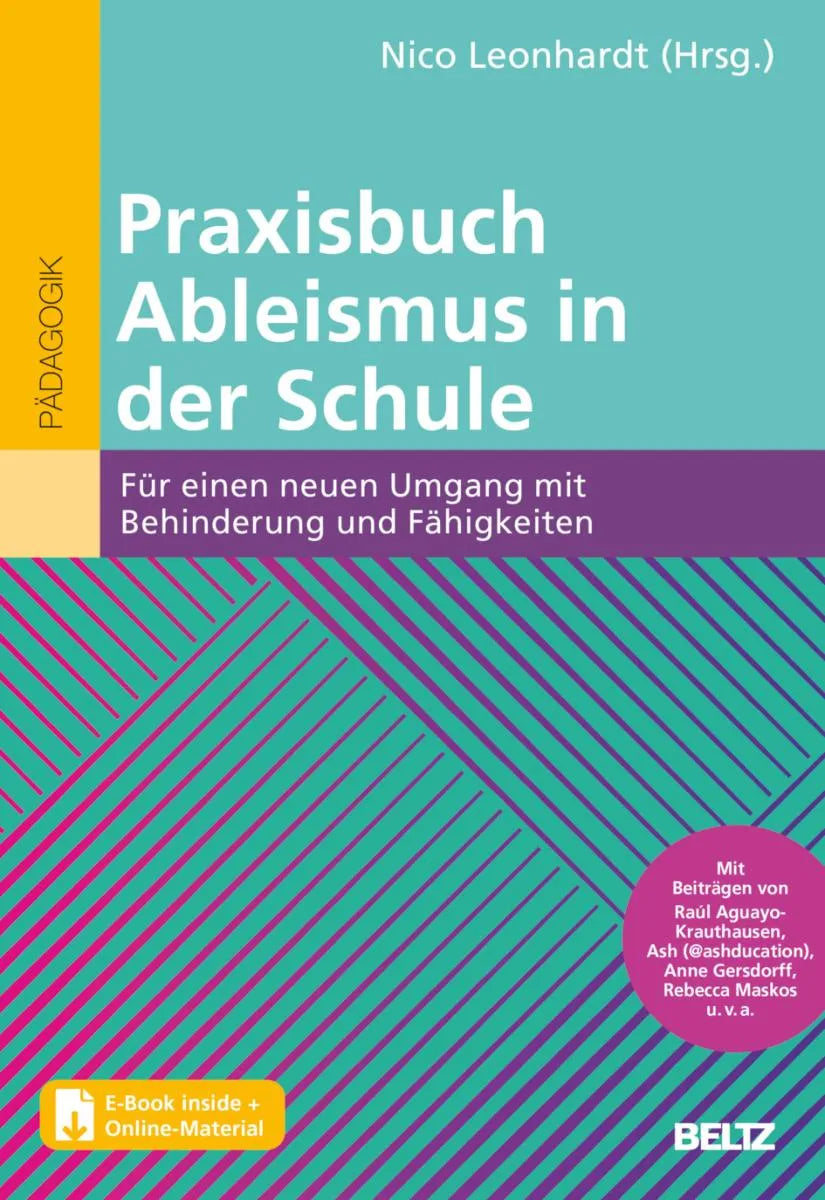 Cover: Praxisbuch Ableismus in der Schule (E-Book) von Nico Leonhardt
