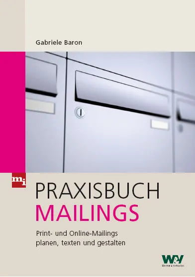 Buchcover von 'Praxisbuch Mailings' - Gebundene Ausgabe von Gabriele Baron