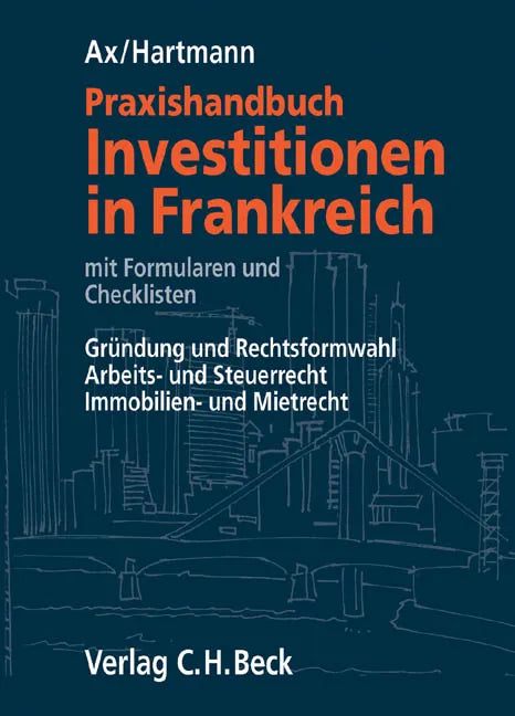 Buchcover von 'Praxishandbuch Investitionen in Frankreich' - Taschenbuch von Thomas Ax
