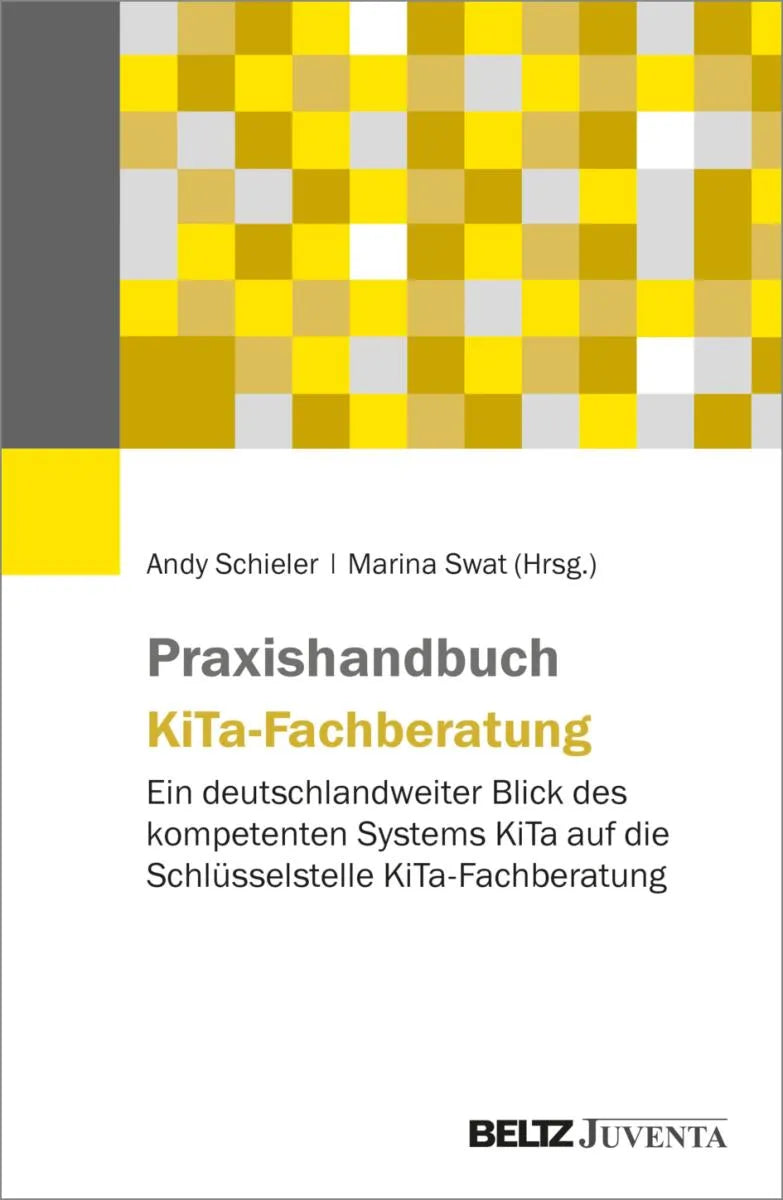 Cover: Praxishandbuch KiTa-Fachberatung (E-Book) von Andy Schieler