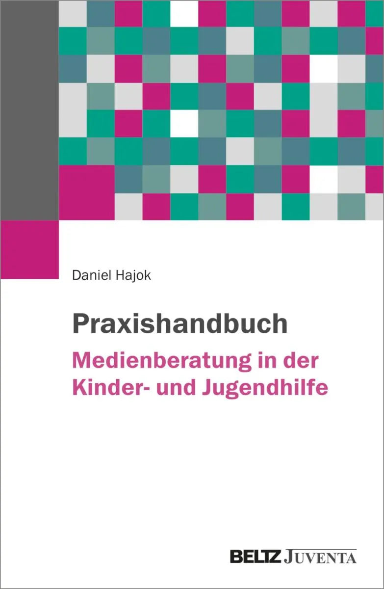 Cover: Praxishandbuch Medienberatung in der Kinder- und Jugendhilfe (E-Book) von Daniel Hajok