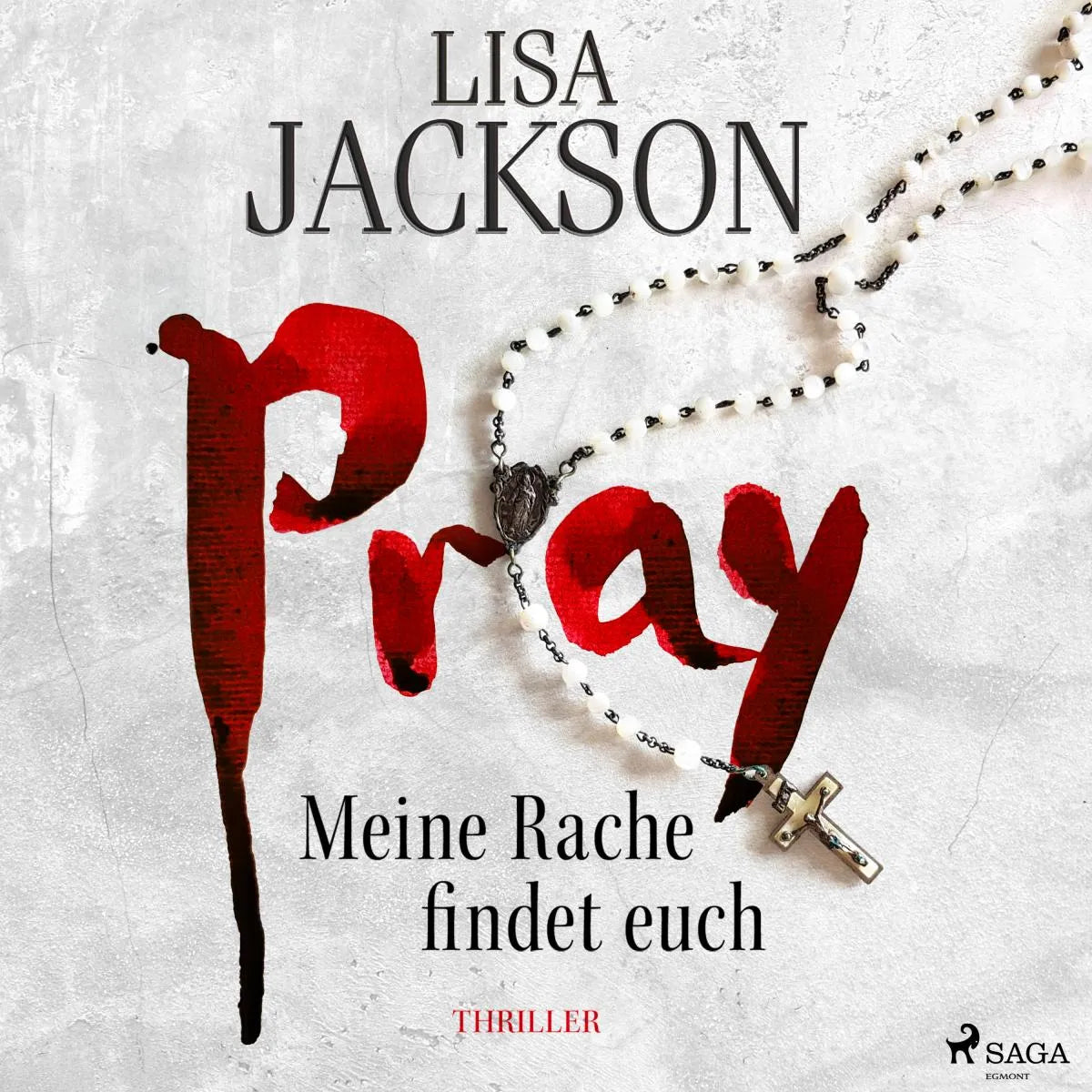 Cover: Pray - Meine Rache findet euch (Hörbuch Download) von Lisa Jackson