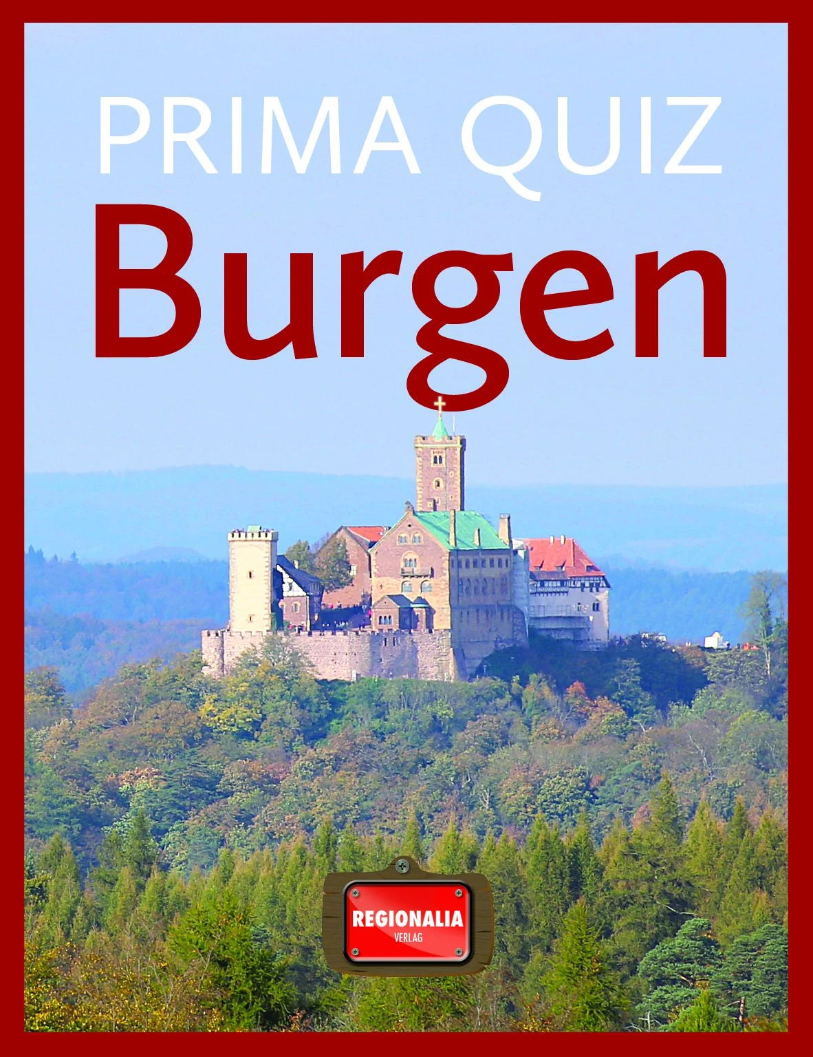 Quizspiel: Prima Quiz Burgen