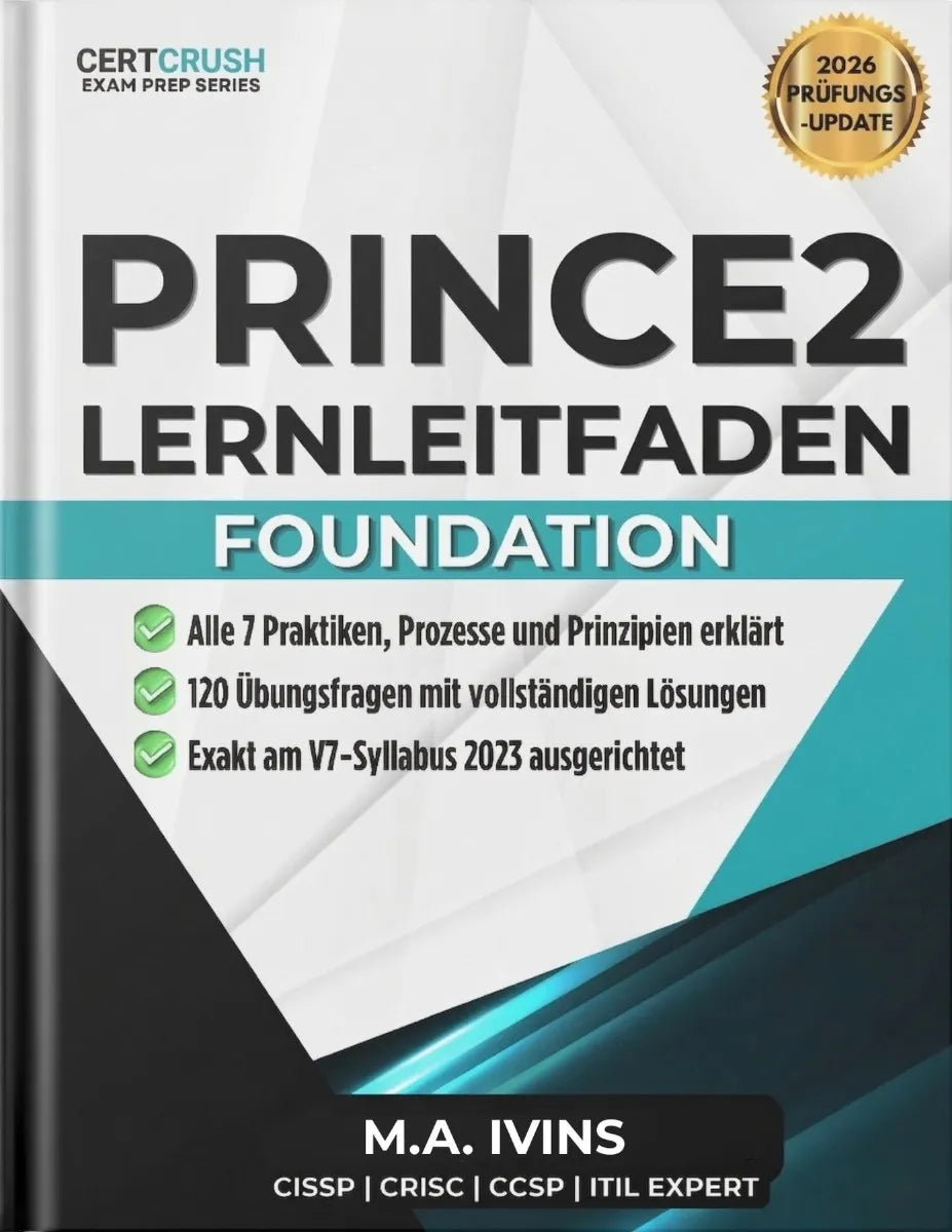 Cover: PRINCE2 7 Foundation Lernleitfaden (E-Book) von M.A. Ivins