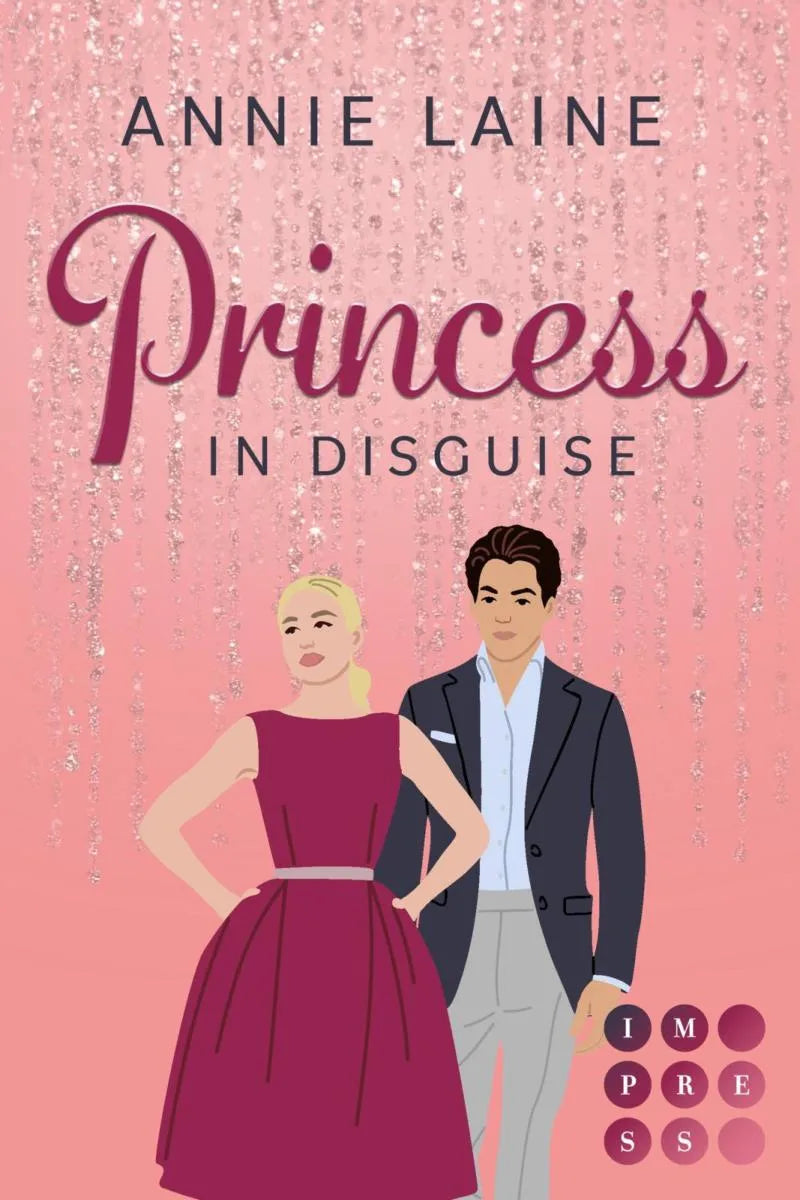 Cover: Princess in Disguise (E-Book) von Annie Laine