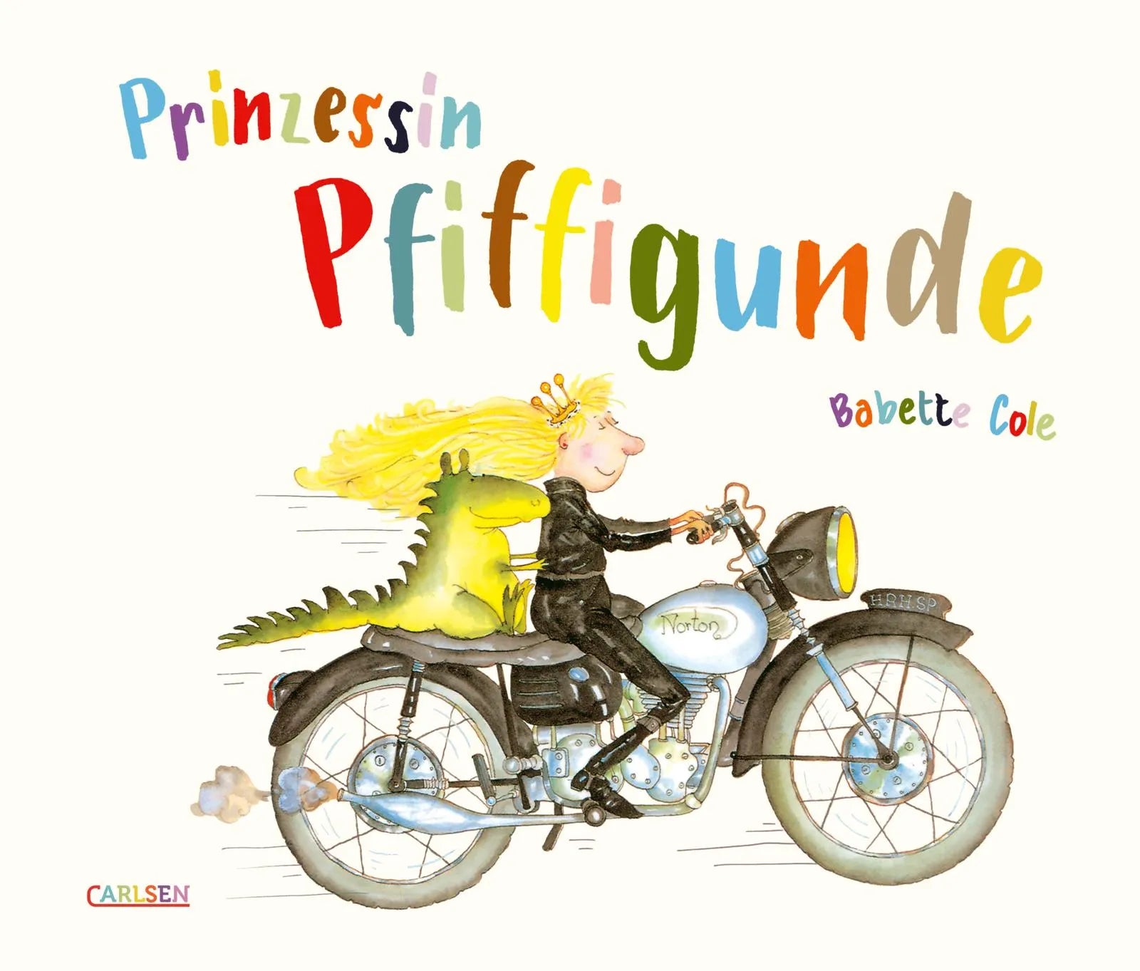 Buchcover von 'Prinzessin Pfiffigunde' - Gebundene Ausgabe von Babette Cole