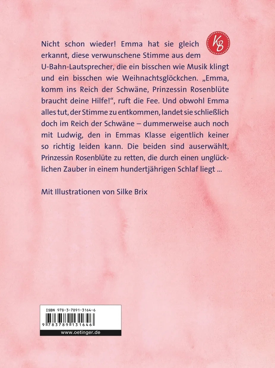 Buchrückseite von 'Prinzessin Rosenblüte 2. Wach geküsst!' mit Klappentext - Gebundene Ausgabe