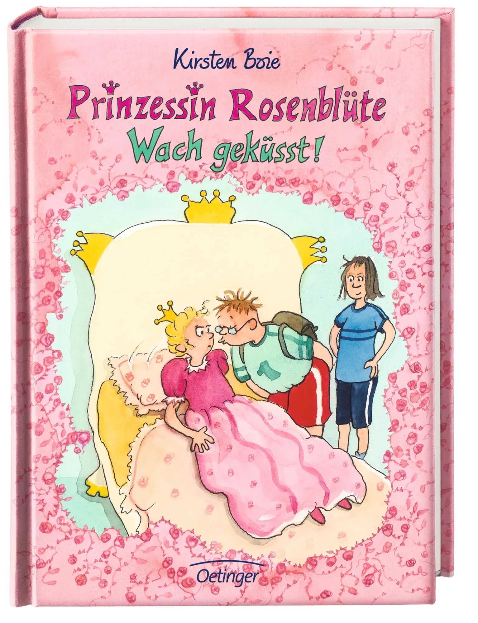 Produktansicht: Prinzessin Rosenblüte 2. Wach geküsst! (Gebundene Ausgabe)