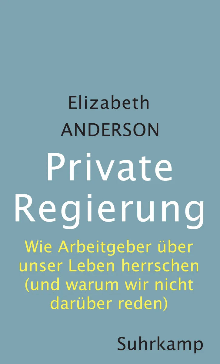 Buchcover von 'Private Regierung' - Gebundene Ausgabe von Elizabeth Anderson