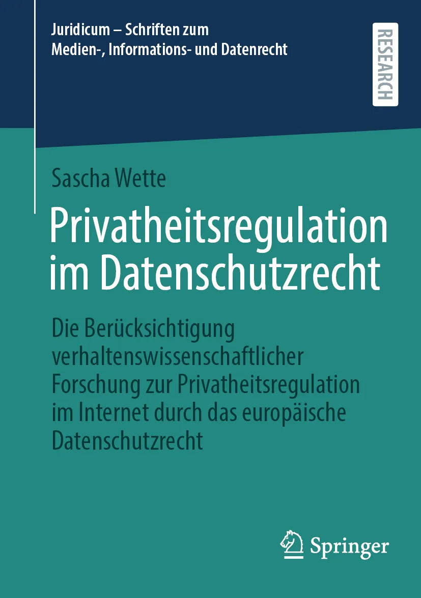 Cover: Privatheitsregulation im Datenschutzrecht (E-Book) von Sascha Wette