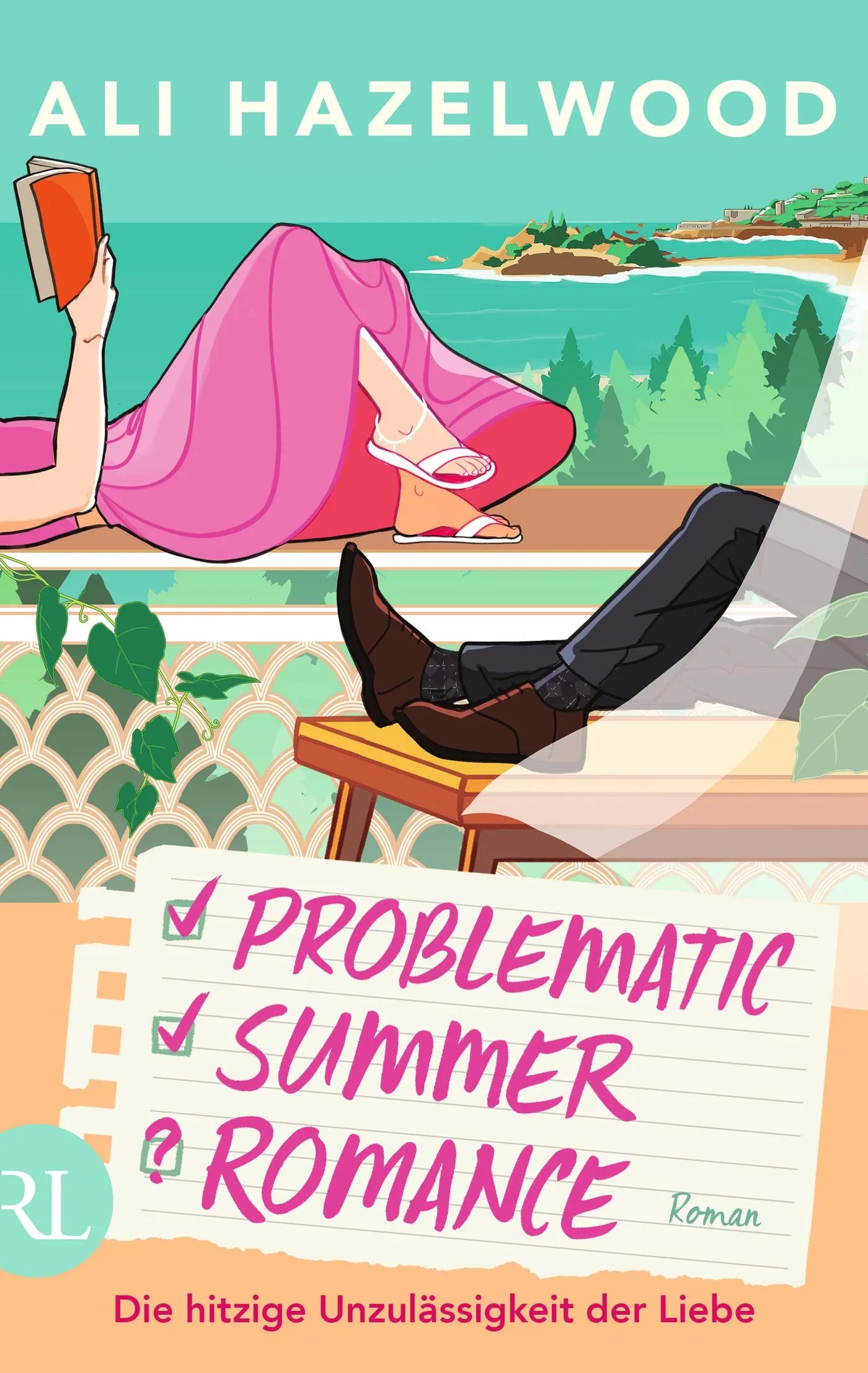 Cover: Problematic Summer Romance – Die hitzige Unzulässigkeit der Liebe (Taschenbuch) von Ali Hazelwood