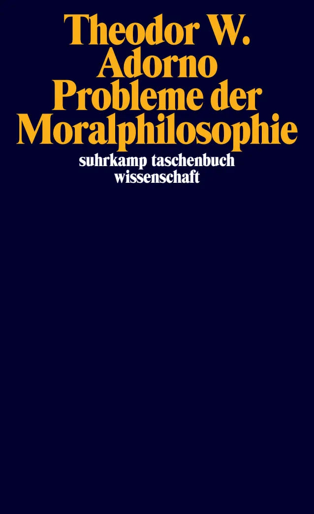Buchcover von 'Probleme der Moralphilosophie' - Taschenbuch von Theodor W. Adorno