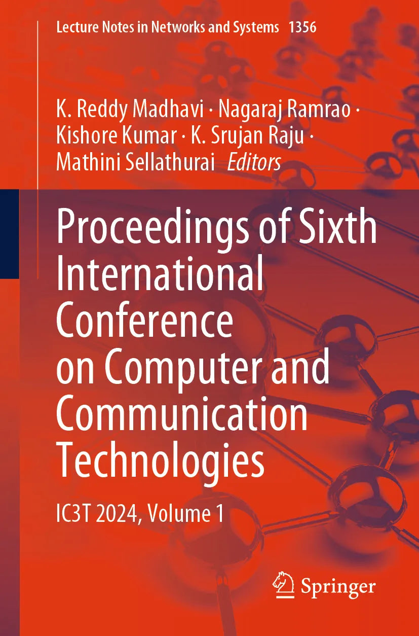 Cover: Proceedings of Sixth International Conference on Computer and Communication Technologies (E-Book)