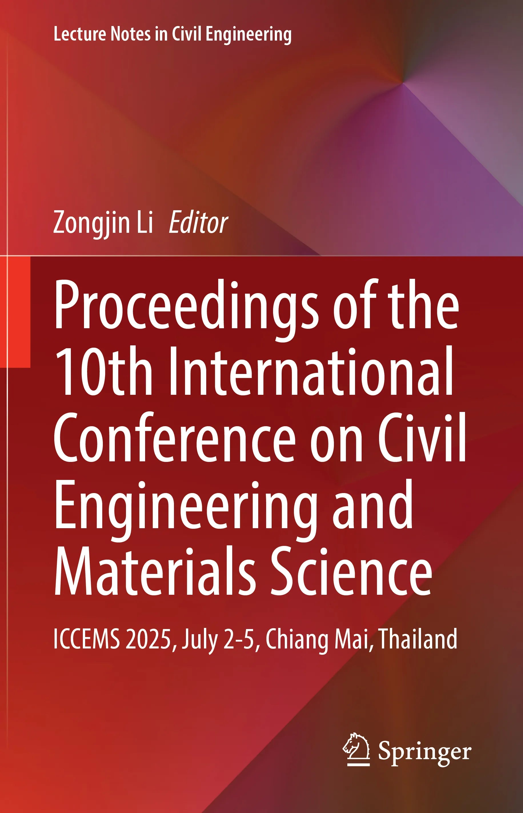 Cover: Proceedings of the 10th International Conference on Civil Engineering and Materials Science (E-Book)