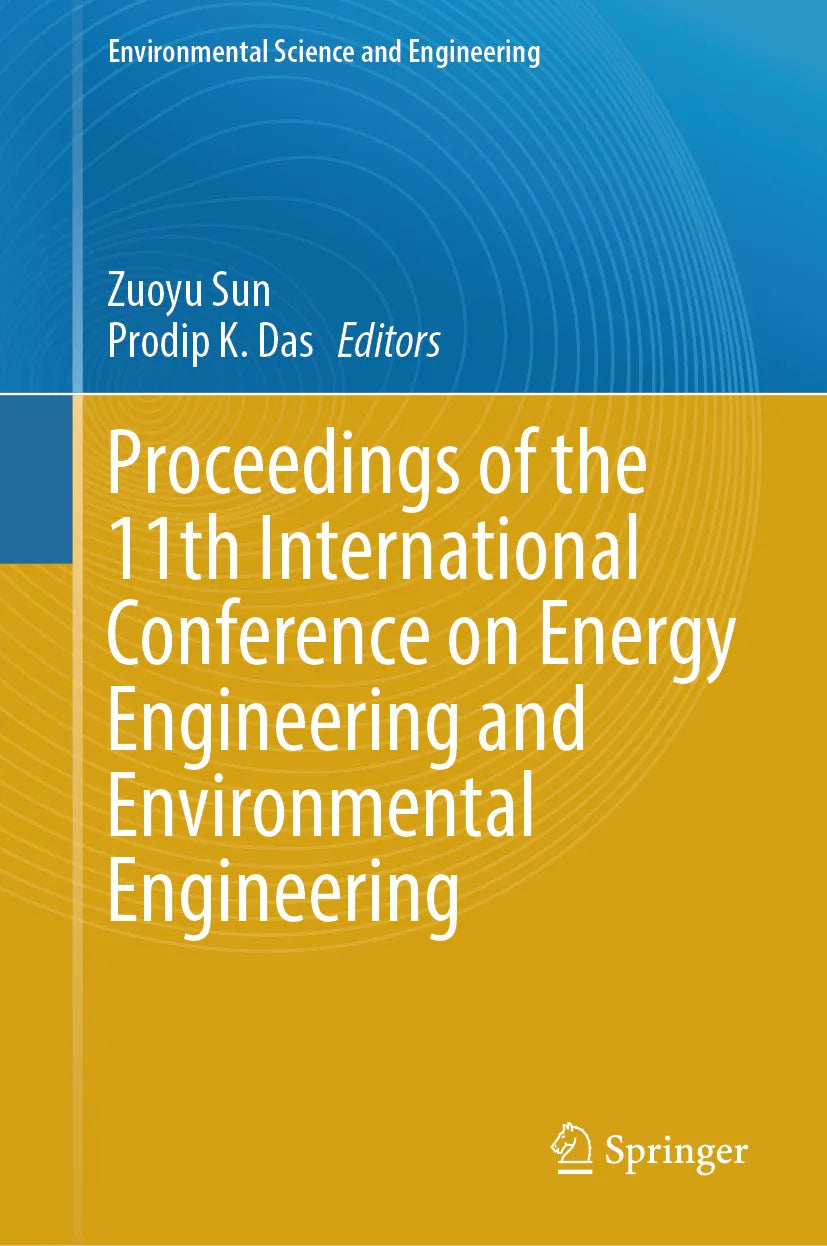 Cover: Proceedings of the 11th International Conference on Energy Engineering and Environmental Engineering (E-Book)