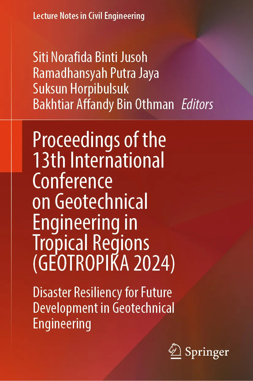 Cover: Proceedings of the 13th International Conference on Geotechnical Engineering in Tropical Regions (E-Book)