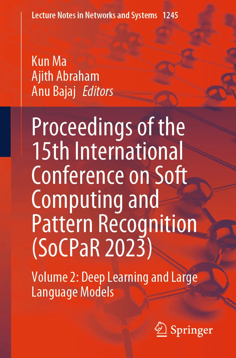 Cover: Proceedings of the 15th International Conference on Soft Computing and Pattern Recognition (E-Book)