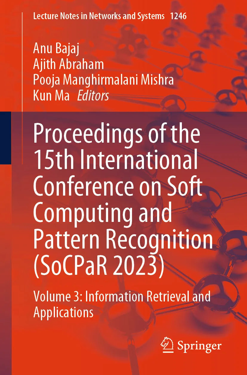 Cover: Proceedings of the 15th International Conference on Soft Computing and Pattern Recognition (E-Book)