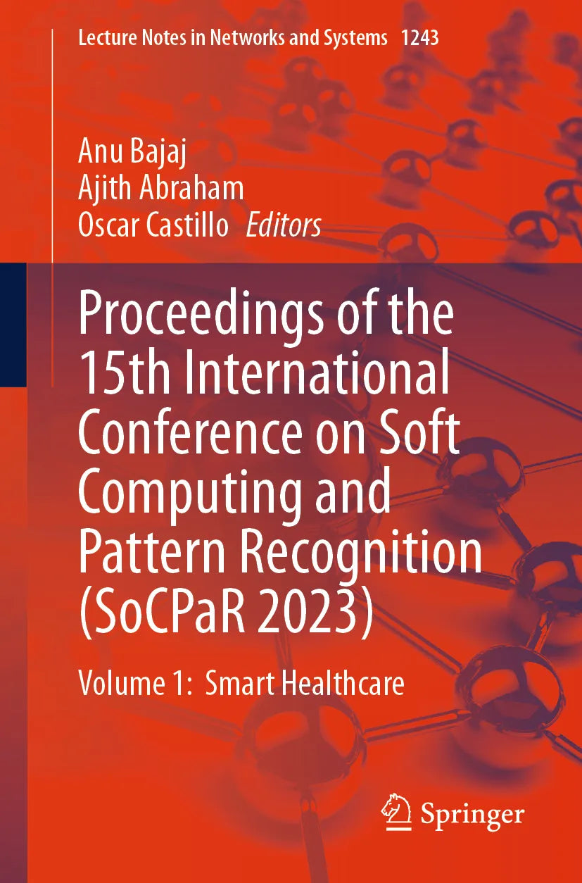 Cover: Proceedings of the 15th International Conference on Soft Computing and Pattern Recognition (E-Book)